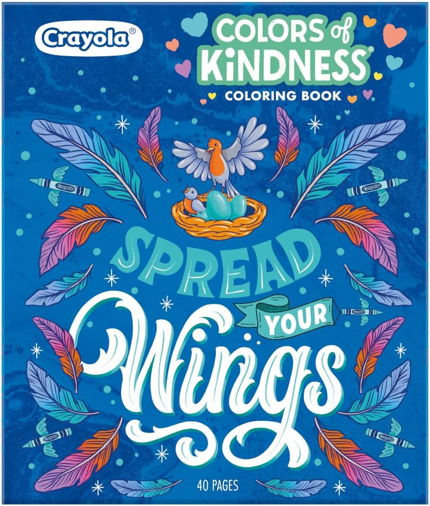 Crayola Colors of Kindness Adult Coloring Book 40pgs Adult Coloring Pages Stress Relief
